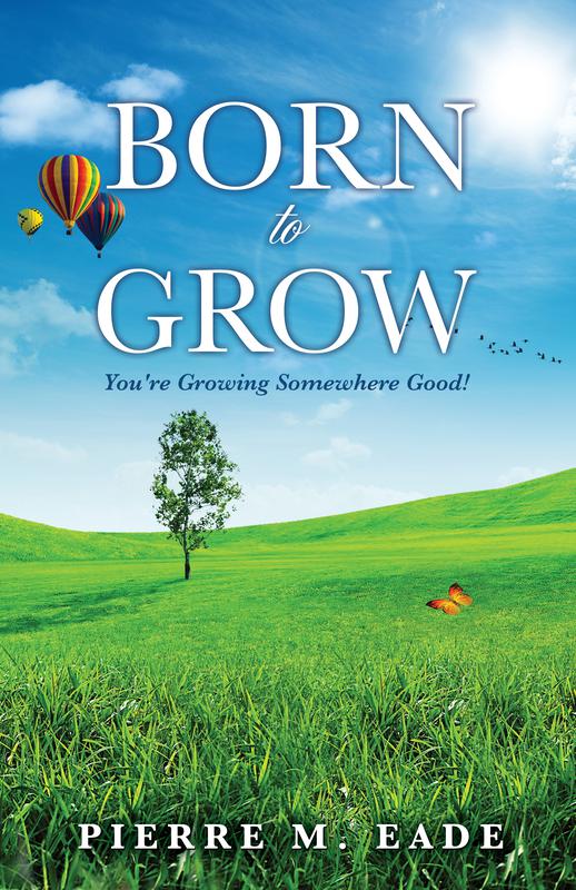 Christian & Spiritual Growth Book : Born to Grow